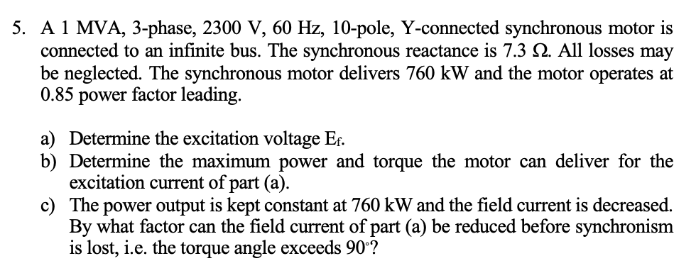 Solved 5. A 1 MVA, 3-phase, 2300 V, 60 Hz, 10-pole, | Chegg.com
