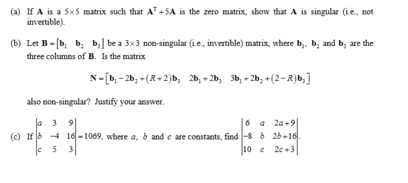 Solved (a) If A is a 5×5 matrix such that AT+5A is the zero | Chegg.com