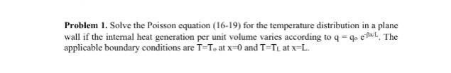 Solved Problem 1. Solve the Poisson equation (16-19) for the | Chegg.com