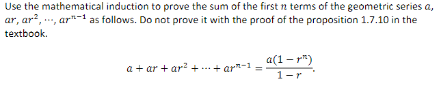 Solved Use the mathematical induction to prove the sum of | Chegg.com