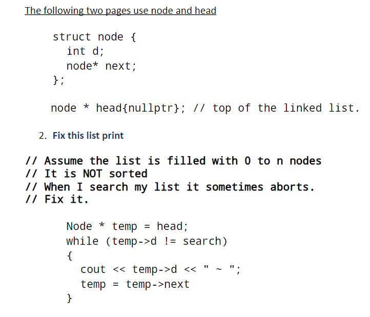 Solved The following two pages use node and head struct node | Chegg.com