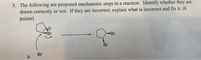 Solved The following are proposed mechanistic steps in a | Chegg.com