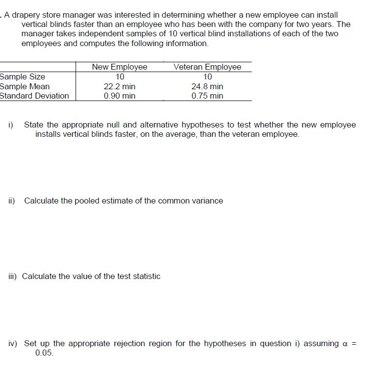Solved A drapery store manager was interested in determining