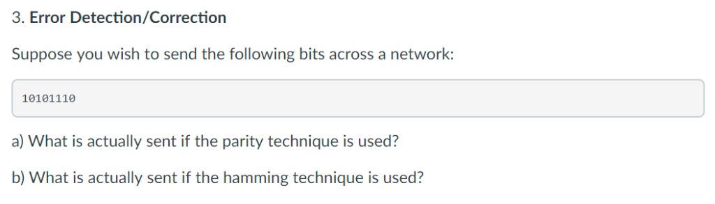 Solved 3. Error Detection/Correction Suppose you wish to | Chegg.com