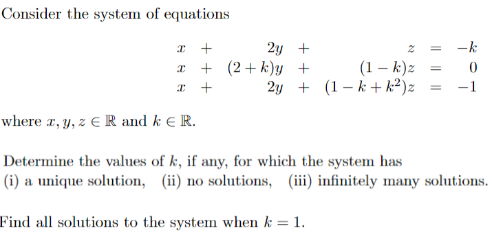 Solved Consider the system of equations | Chegg.com
