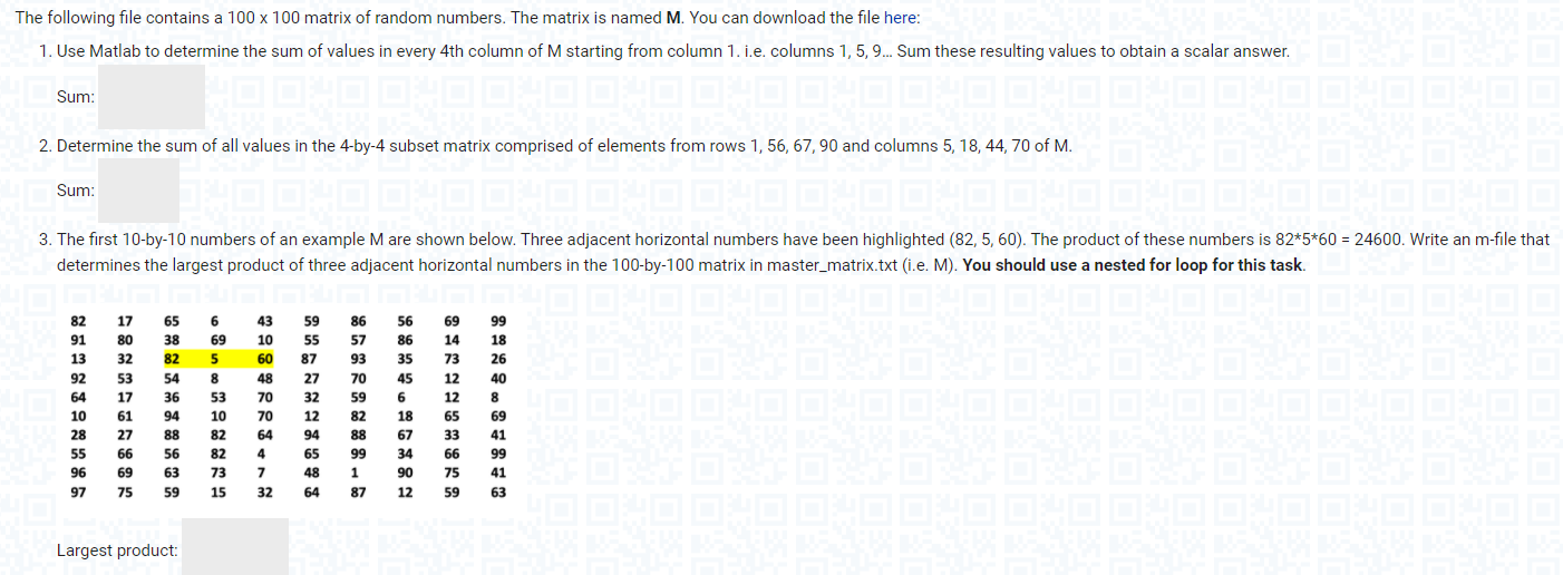 Solved The following file contains a 100 x 100 matrix of Chegg