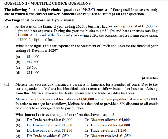 Solved QUESTION 2 - MULTIPLE CHOICE QUESTIONS The following | Chegg.com