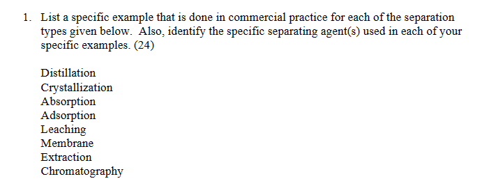 Solved 1. List a specific example that is done in commercial | Chegg.com