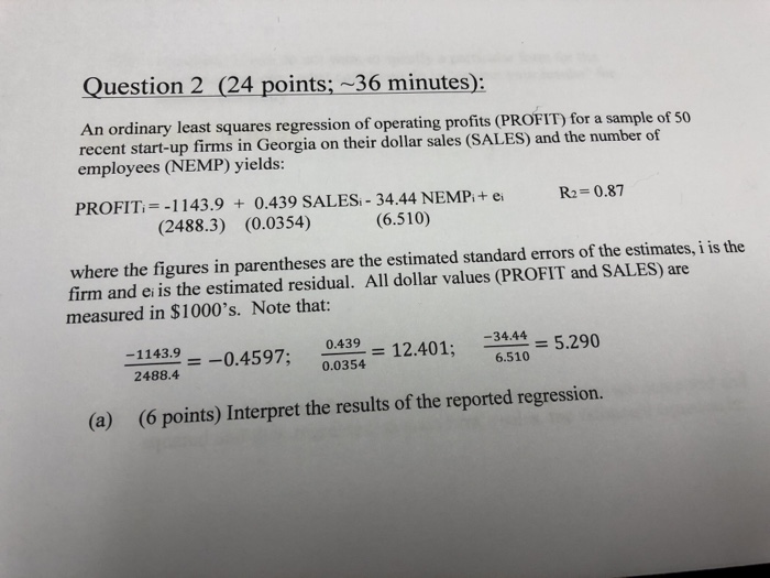 Solved Question 2 (24 points; 36 minutes): An ordinary least | Chegg.com