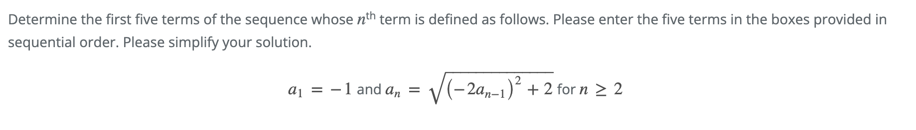 Solved Determine the first five terms of the sequence whose | Chegg.com