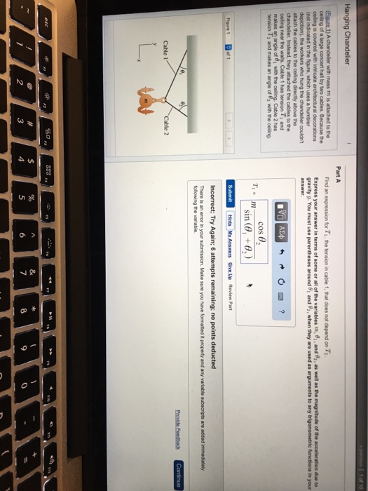 Solved A chandelier with mass m is attached to the ceiling | Chegg.com