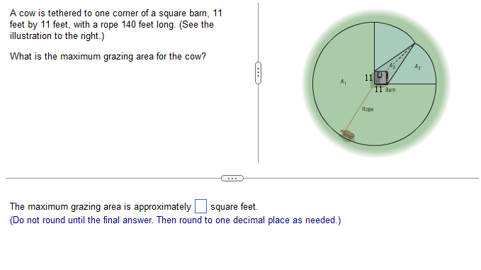Solved A cow is tethered to one corner of a square barn, 11 | Chegg.com