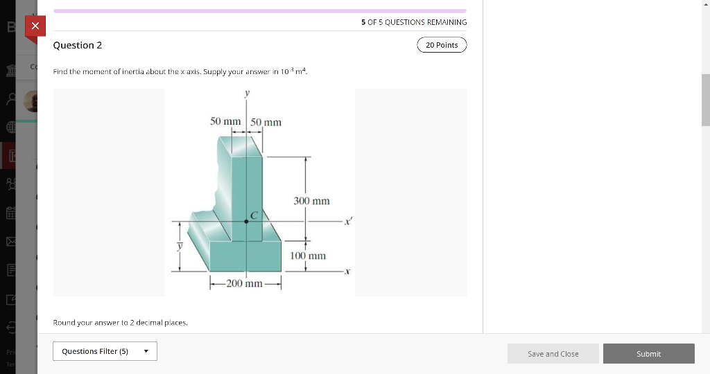 Find the moment of inertia about the \( x \) axis. Supply your answer in \( 10^{3} \mathrm{~m}^{4} \).
Round your answer to 2