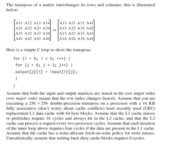 The transpose of a matrix interchanges its rows and | Chegg.com