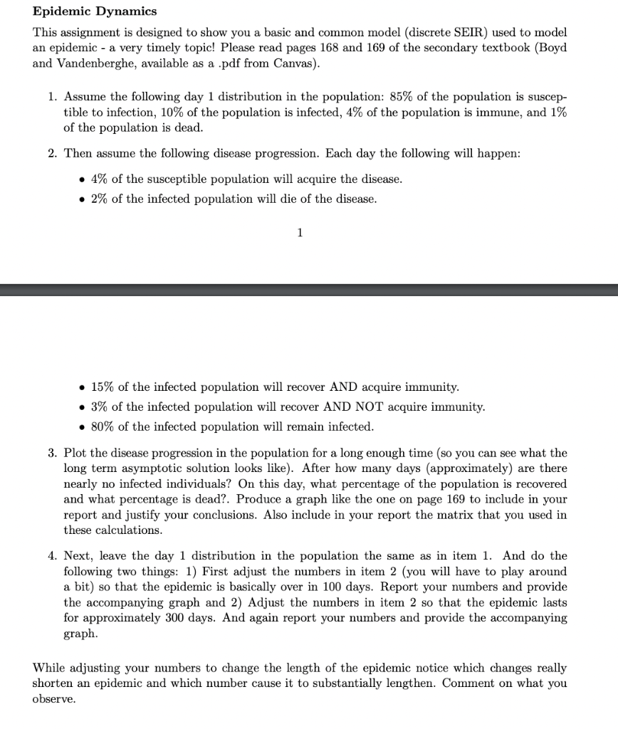 Solved Epidemic Dynamics This Assignment Is Designed To Show | Chegg.com