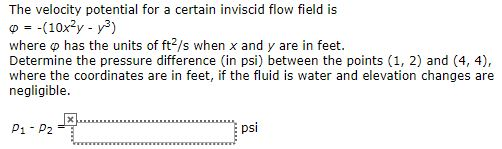Solved The velocity potential for a certain inviscid flow | Chegg.com