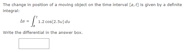Solved The change in position of a moving object on the time | Chegg.com