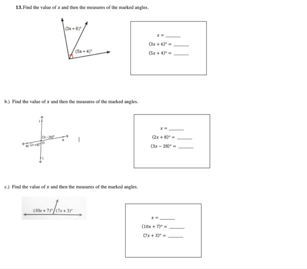 Solved 13. Find the value of x and then the measures of the | Chegg.com