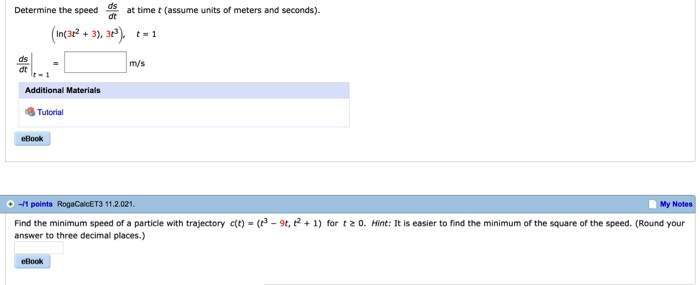 Solved Determine the speed ds/dt at time t (assume units of | Chegg.com