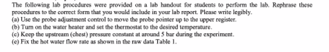 Solved The following lab procedures were provided on a lab | Chegg.com