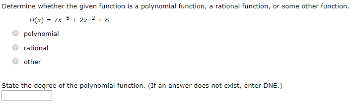 Solved Determine whether the given function is a polynomial | Chegg.com