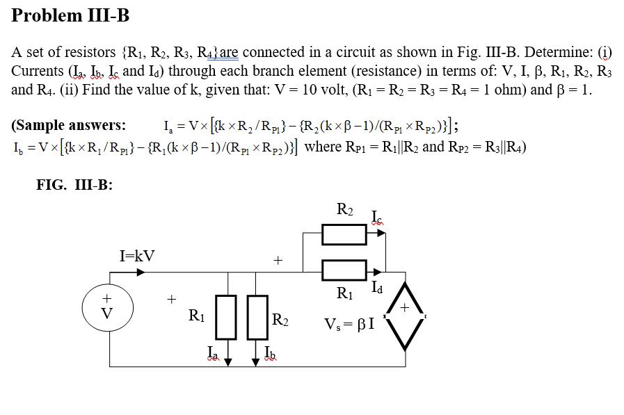 Solved Problem III-B A set of resistors {Ri, R2, R3, R4}are | Chegg.com