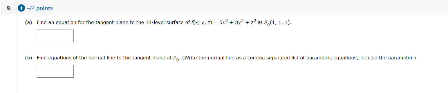 Solved 9. + -14 points (a) Find an equation for the tangent | Chegg.com