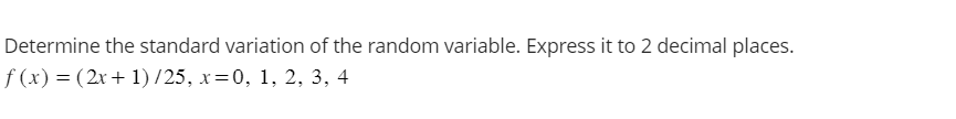 Solved Determine the mean of the random variable. Express it | Chegg.com