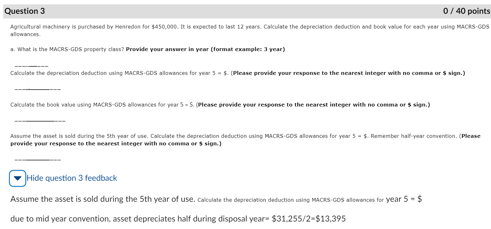 Solved allowances. a. What is the MACRSGDS property class?