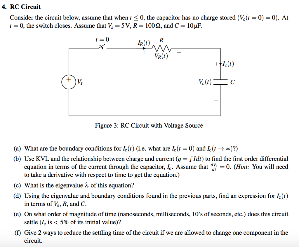 Solved 4. RC Circuit Consider the circuit below, assume that | Chegg.com