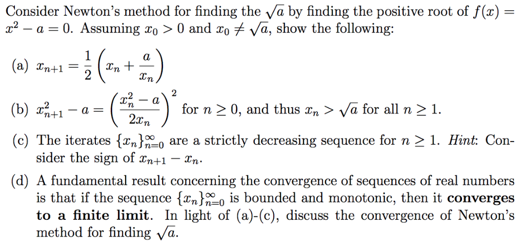 Solved Consider Newton's method for finding the va by | Chegg.com
