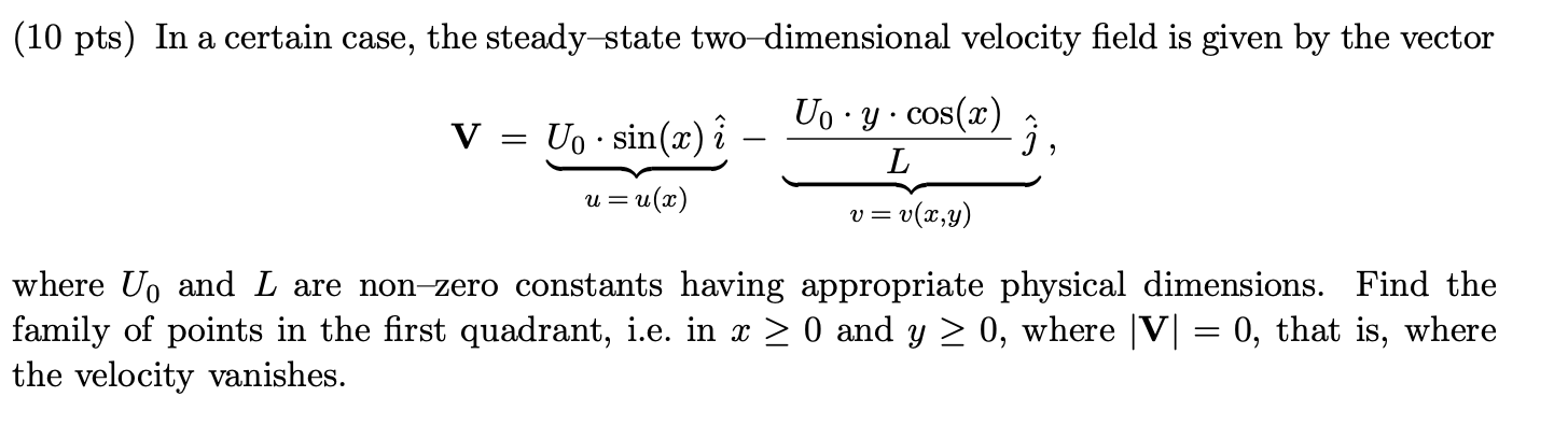 Solved 10 Pts In A Certain Case The Steady State Two D Chegg Com