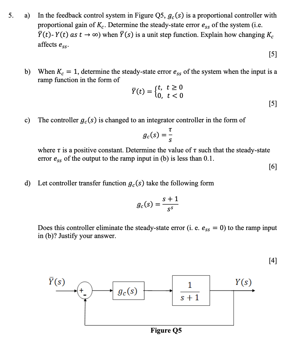 Solved 5. A) In The Feedback Control System In Figure Q5, | Chegg.com