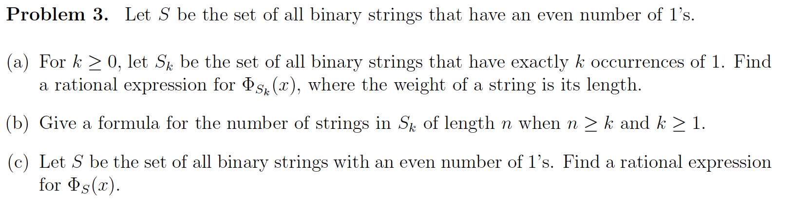 Problem 3. Let S Be The Set Of All Binary Strings | Chegg.com