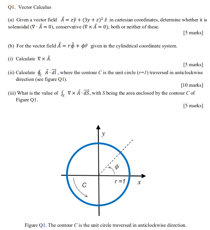 Solved Q1 Vector Calculus A Given A Vector Field ă Zu Chegg Com