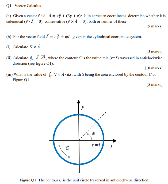 Q1 Vector Calculus A Given A Vector Field ă Zu Chegg Com