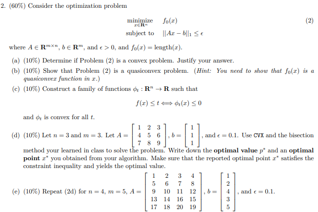 2. (60%) Consider the optimization problem minimize | Chegg.com