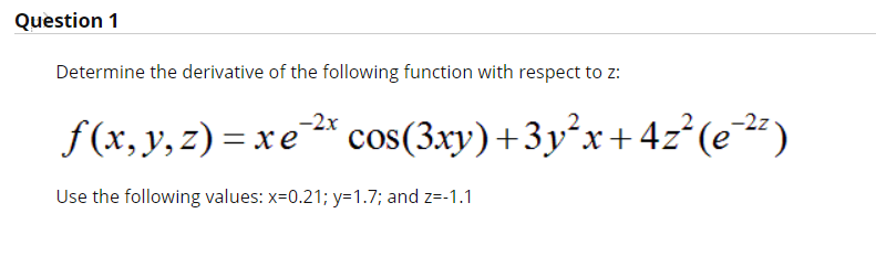 solved-question-1-determine-the-derivative-of-the-following-chegg