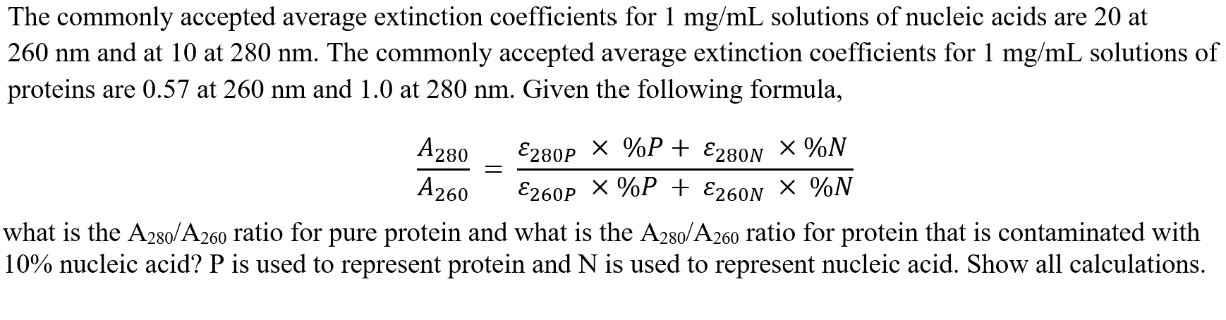 Solved The commonly accepted average extinction coefficients | Chegg.com