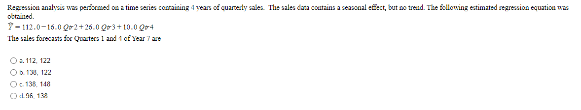 Solved Regression analysis was performed on a time series | Chegg.com