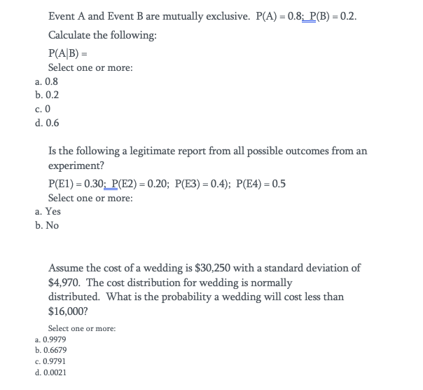 Solved Event A And Event B Are Mutually Exclusive. P(A) = | Chegg.com