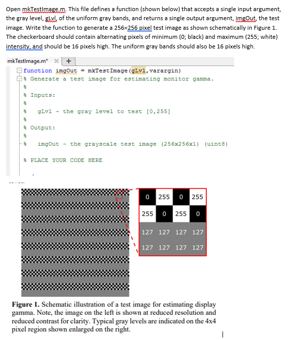 Solved Open mkTestimage.m. This file defines a function | Chegg.com