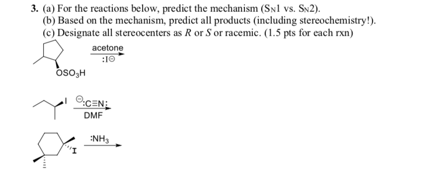 Solved 3 A For The Reactions Below Predict The Mechan Chegg Com