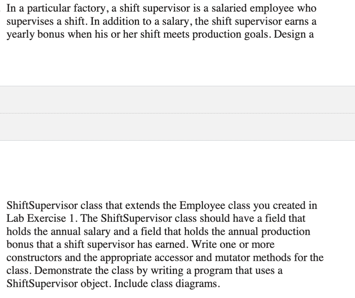 Solved In a particular factory, a shift supervisor is a | Chegg.com