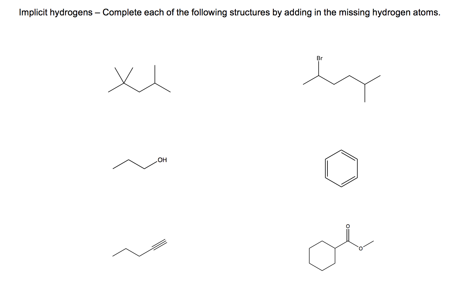 Solved Implicit hydrogens – Complete each of the following | Chegg.com