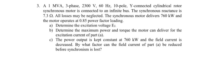 Solved 3. A 1 MVA, 3-phase, 2300 V, 60 Hz, 10-pole, | Chegg.com