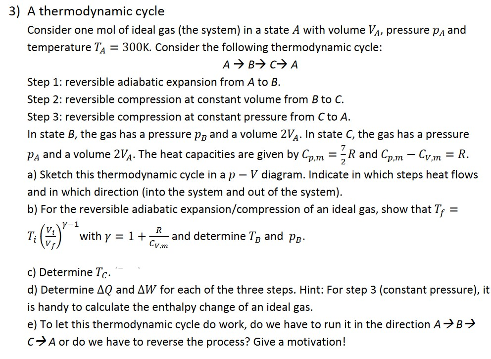 Solved A thermodynamic cycle Consider one mol of ideal gas | Chegg.com