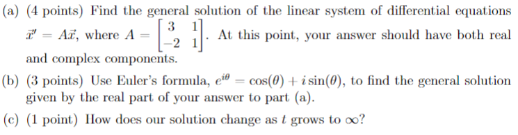 Solved (a) (4 points) Find the general solution of the | Chegg.com