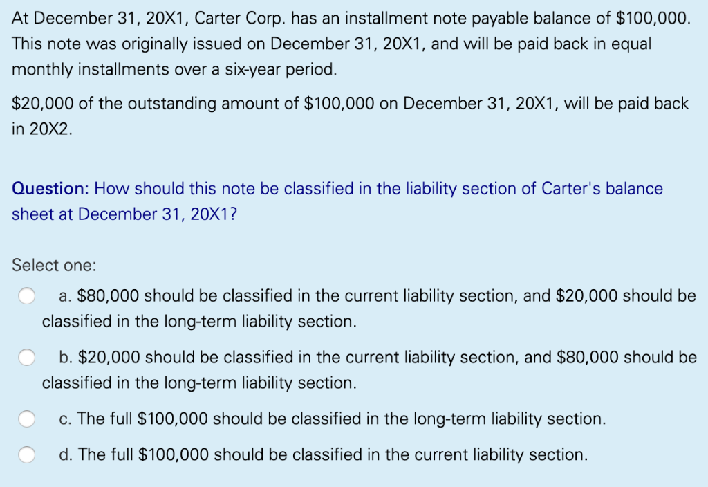 Solved At December 31, 20X1, Carter Corp. Has An Installment | Chegg.com