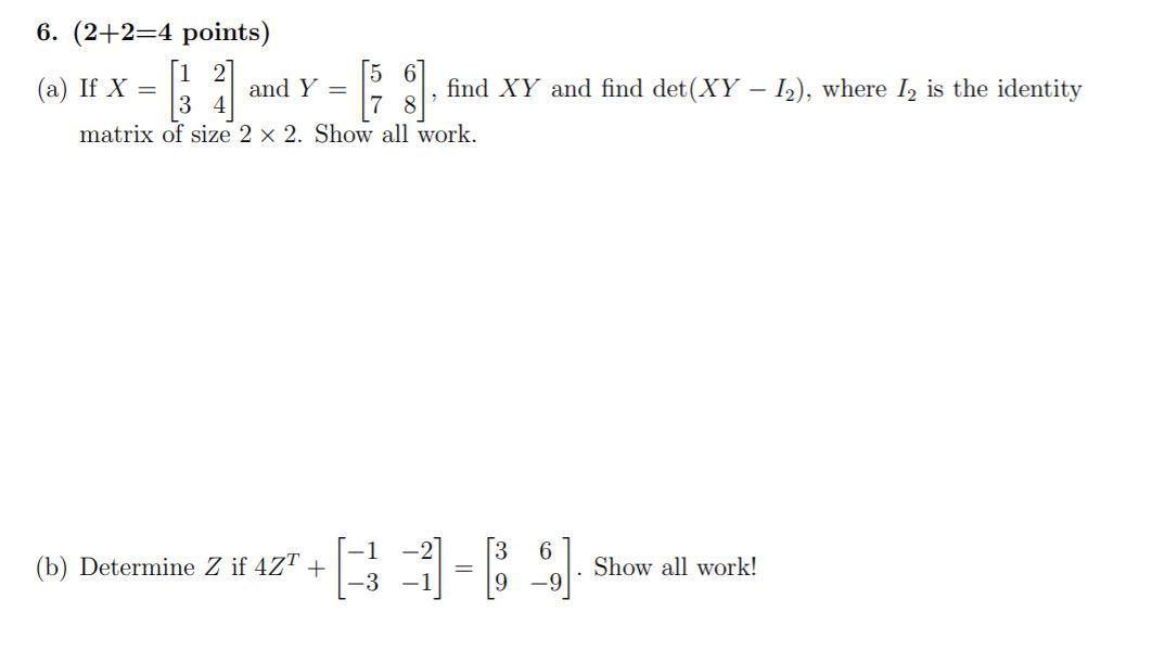 Solved 6 2 2 4 Points 1 2 5 6 A If X And Y Find Xy Chegg Com